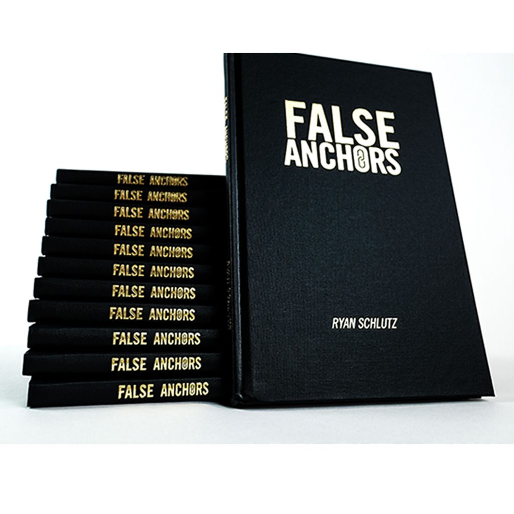 False Anchors by Ryan Schlutz