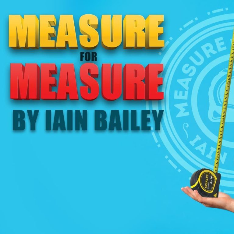 Measure for Measure by Iain Bailey